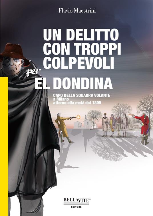 Un delitto con troppi colpevoli per El Dondina - Flavio Maestrini - copertina