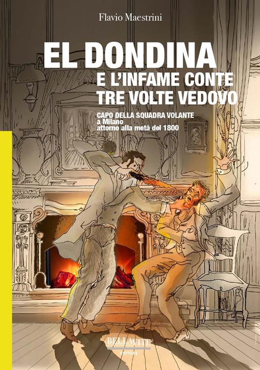 El Dondina e l'infame conte tre volte vedovo - Flavio Maestrini - copertina