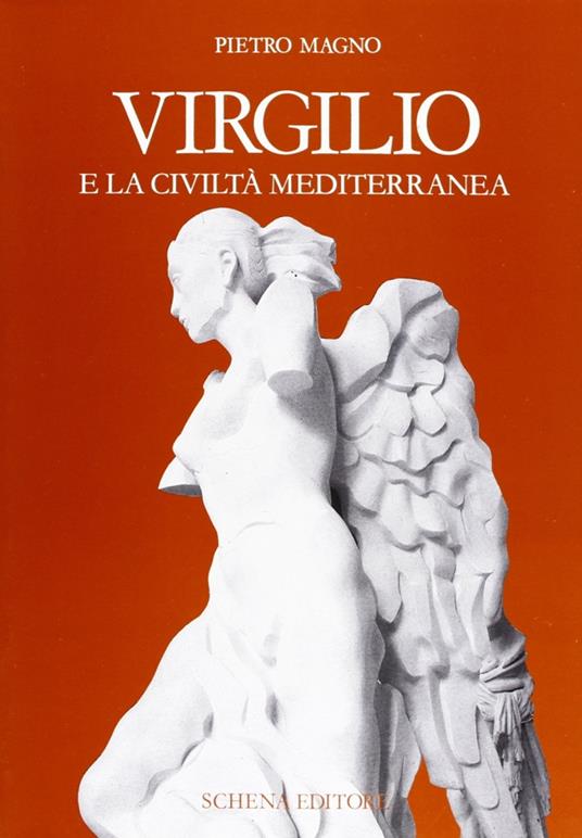 Virgilio e la civiltà mediterranea - Pietro Magno - copertina
