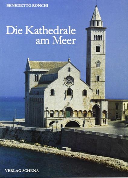 Die kathedrale am Meer - Benedetto Ronchi - copertina