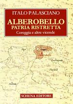 Alberobello patria ristretta. Coreggia e altre vicende