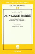 Alphonse Rabbe: la parola austera e la parola disperata-Leggere il mito Rabbe