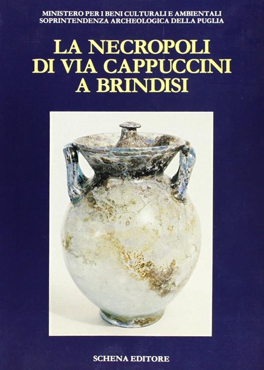 La necropoli di via Cappuccini a Brindisi - copertina
