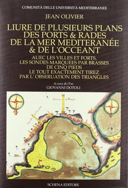 Livre de plusieurs plans des ports & rades de la Mediterranée & de l'océan - Jean Olivier - copertina