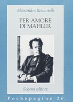 Per amore di Mahler