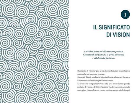 Vision. Narra te stesso, scrivi il tuo futuro - Alessandra Perotti - 3