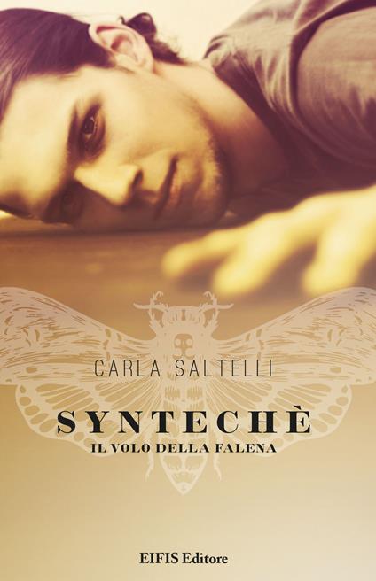 Syntechè. Il volo della falena - Carla Saltelli - ebook