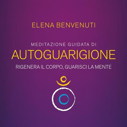 Meditazione di Autoguarigione