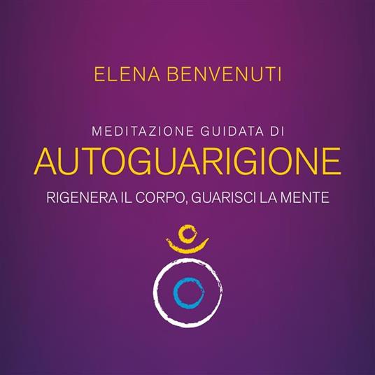 Meditazione di Autoguarigione
