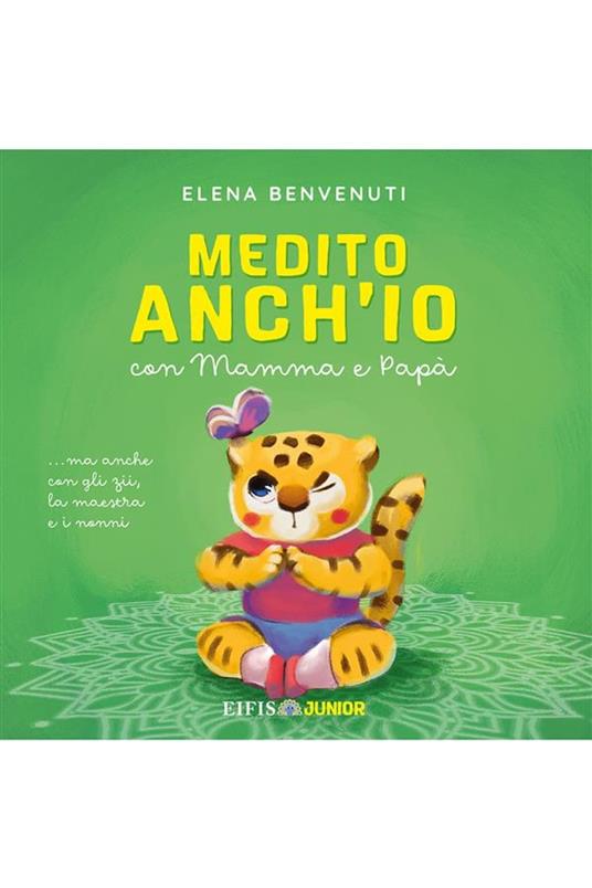 Medito anch’io - Elena Benvenuti - ebook