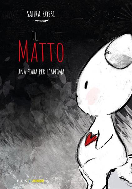 Il matto - Sahra Rossi - ebook