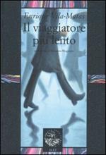 Il viaggiatore più lento