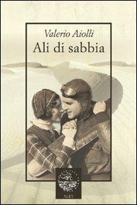 Ali di sabbia - Valerio Aiolli - 3