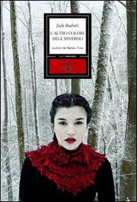 L'altro colore dell'inverno - Judy Budnitz - copertina