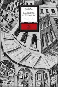 La versione di Rembrandt - Laird Hunt - copertina