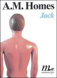 Jack - A. M. Homes - copertina