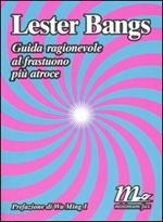 Guida ragionevole al frastuono più atroce