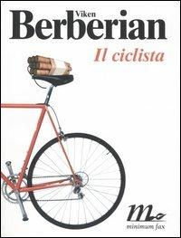 Il ciclista - Viken Berberian - copertina