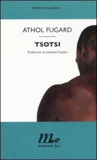Tsotsi - Athol Fugard - 2