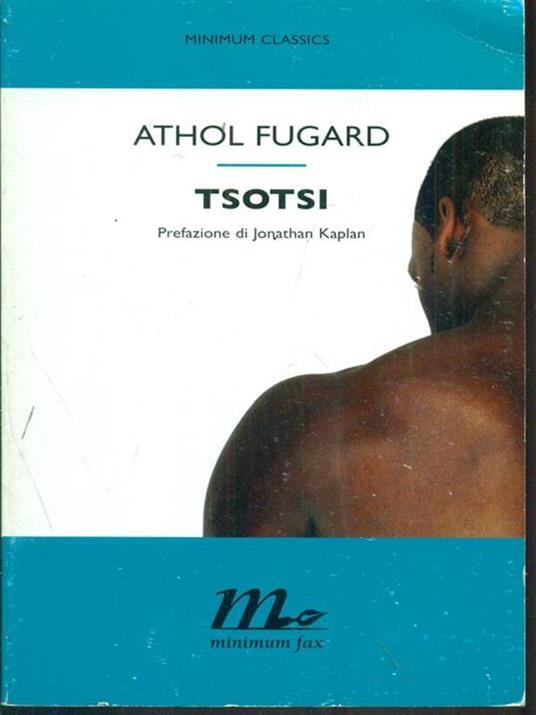 Tsotsi - Athol Fugard - 4