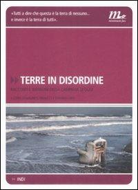 Terre in disordine. Racconti e immagini della Campania di oggi - copertina