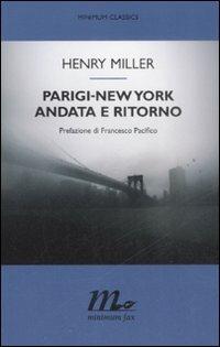 Parigi-New York andata e ritorno - Henry Miller - copertina