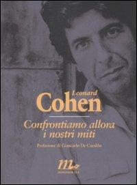 Confrontiamo allora i nostri miti - Leonard Cohen - copertina