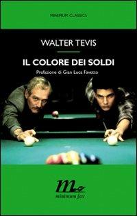 Il colore dei soldi - Walter Tevis - copertina