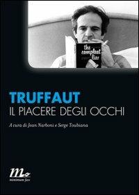 Il piacere degli occhi - François Truffaut - copertina