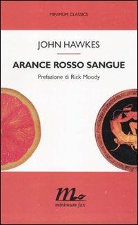 Arance rosso sangue - John Hawkes - copertina