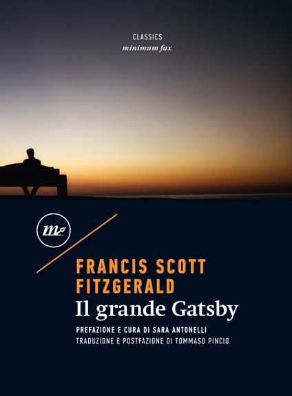 Il grande Gatsby - Francis Scott Fitzgerald,Sara Antonelli,Tommaso Pincio - ebook