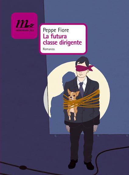 La futura classe dirigente - Peppe Fiore - ebook