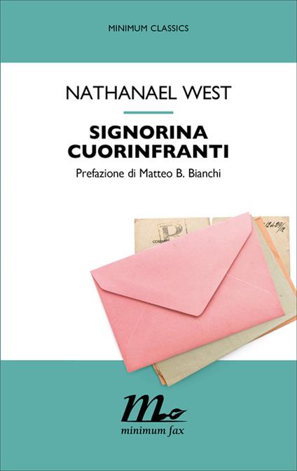 Signorina Cuorinfranti - Nathanael West,Riccardo Duranti - ebook