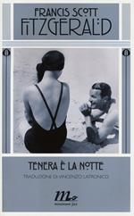 Tenera è la notte