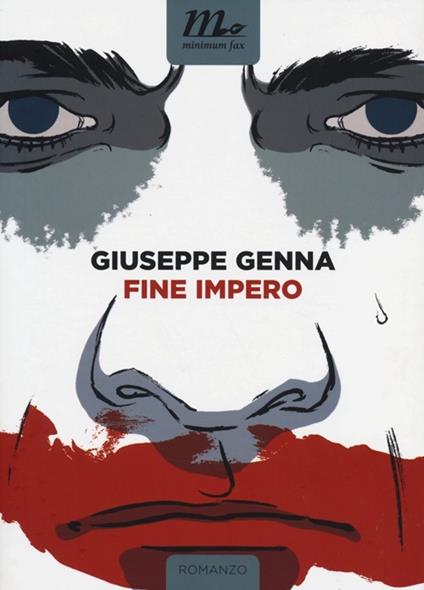 Fine impero - Giuseppe Genna - copertina