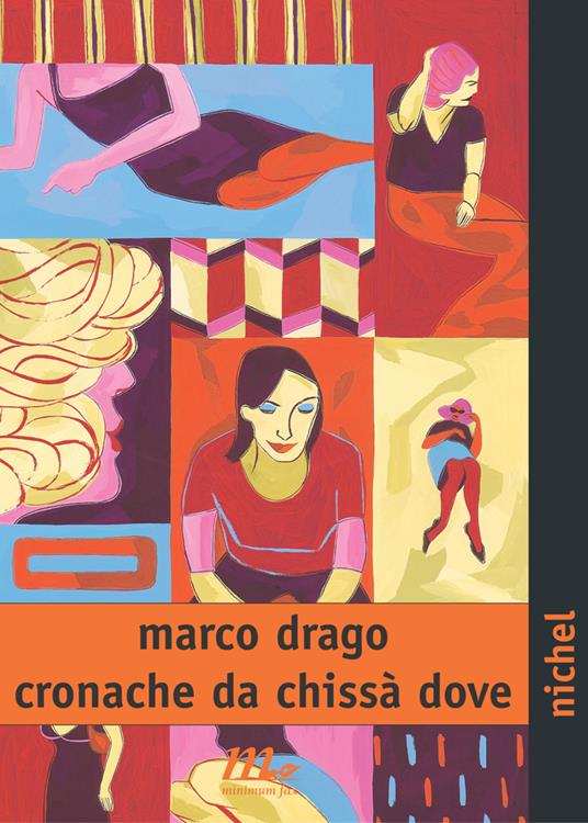 Cronache da chissà dove - Marco Drago - ebook