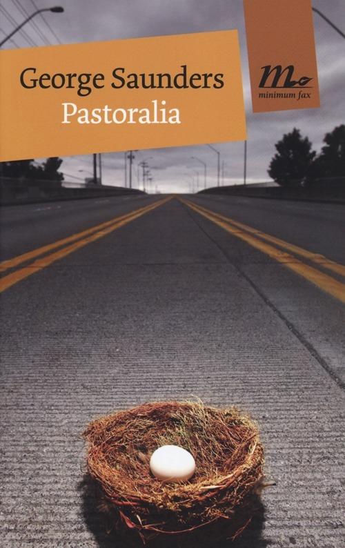 Pastoralia - George Saunders - copertina