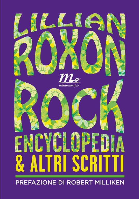 Rock encyclopedia e altri scritti - Lillian Roxon,Tiziana Lo Porto - ebook