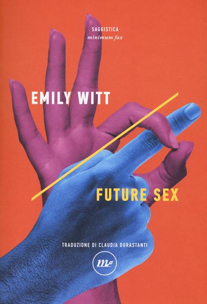 Future sex - Emily Witt - copertina
