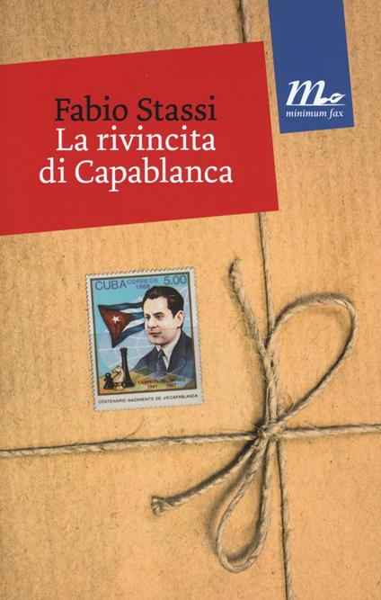 La rivincita di Capablanca - Fabio Stassi - copertina