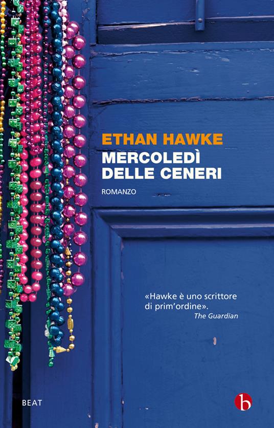 Mercoledì delle ceneri - Ethan Hawke,M. Testa - ebook