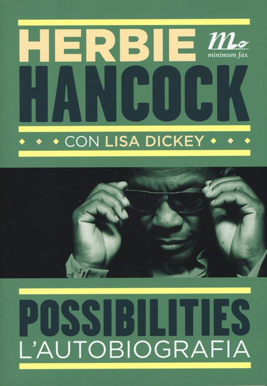 Possibilities. L'autobiografia - Herbie Hancock,Lisa Dickey - copertina