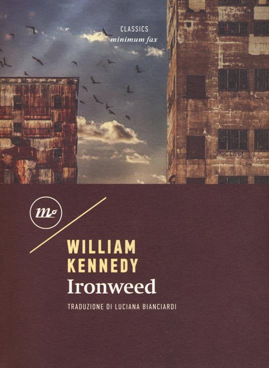 Ironweed - William Kennedy - copertina