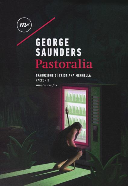 Pastoralia - George Saunders - copertina