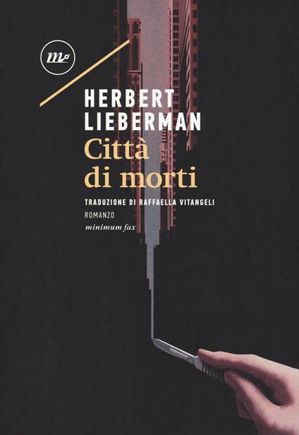 Città di morti - Herbert Lieberman - copertina