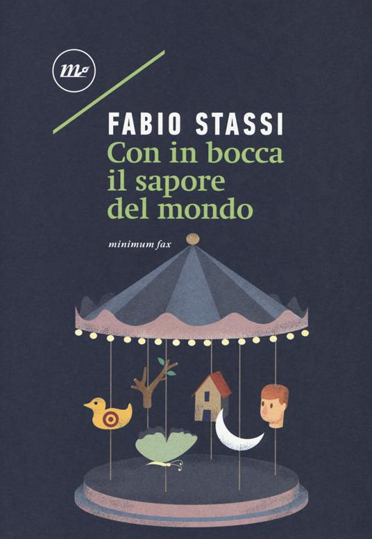 Con in bocca il sapore del mondo - Fabio Stassi - copertina