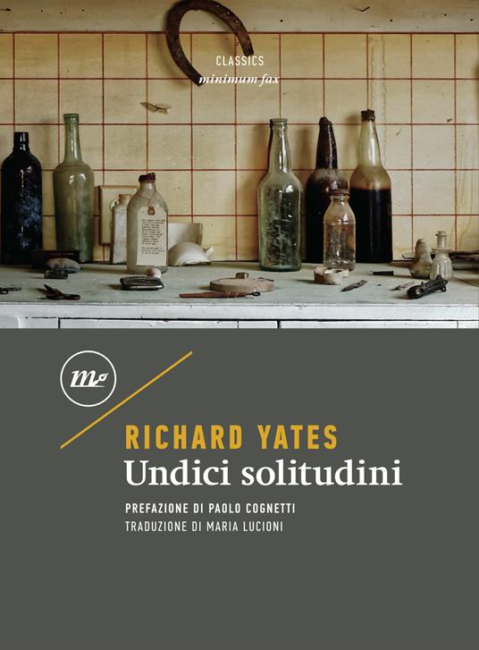 Undici solitudini - Richard Yates,Maria Lucioni - ebook