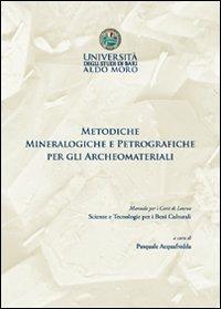 Metodiche mineralogiche e petrografiche per gli archeomateriali - copertina