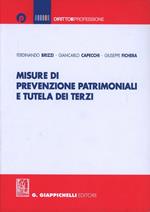 Misure di prevenzione patrimoniali e tutela dei terzi