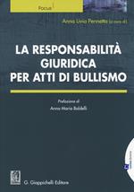 La responsabilità giuridica per atti di bullismo